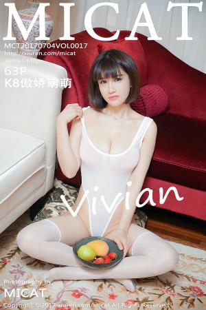 [MICAT] 2017.07.04 VOL.017 K8傲娇萌萌Vivian