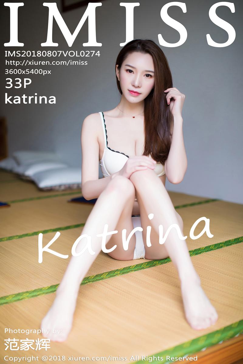 [IMISS] 2018.08.07 VOL.274 katrina