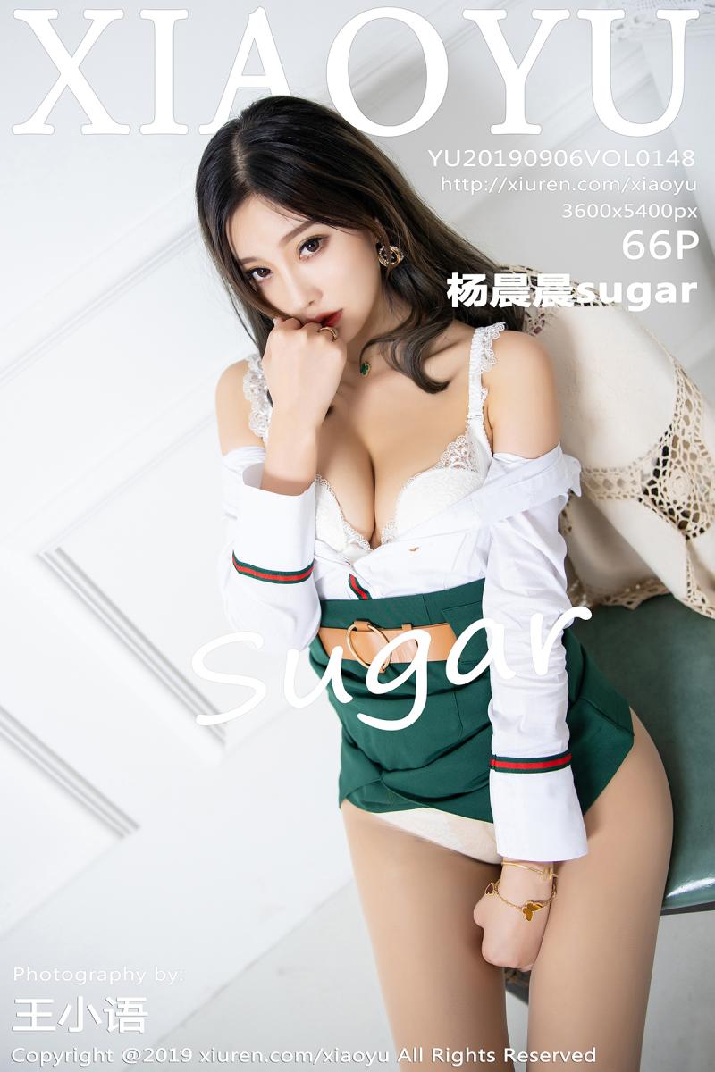 [XIAOYU] 2019.09.06 VOL.148 杨晨晨sugar