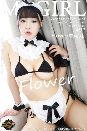 [MyGirl] 2019.11.19 VOL.408 Flower朱可儿