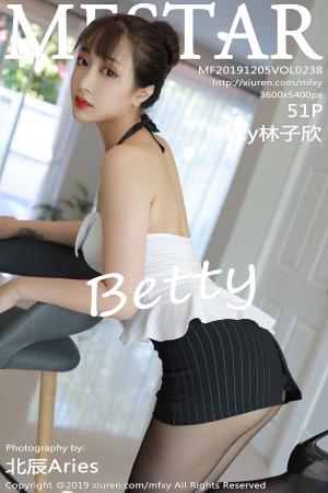 [MFStar] 2019.12.05 VOL.238 Betty林子欣