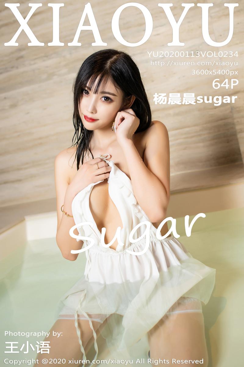 [XIAOYU] 2020.01.13 VOL.234 杨晨晨sugar