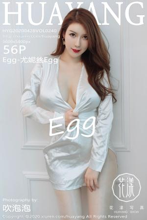 [HuaYang] 2020.04.28 VOL.240 Egg-尤妮丝Egg