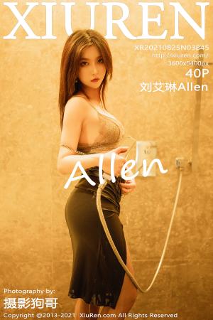 [XIUREN] 2021.08.25 刘艾琳Allen