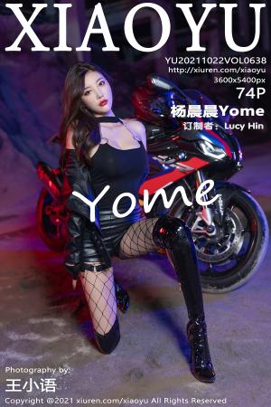 [XIAOYU] 2021.10.22 VOL.638 杨晨晨Yome