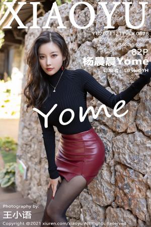 [XIAOYU] 2021.12.17 VOL.678 杨晨晨Yome