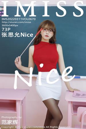 [IMISS] 2022.03.11 VOL.670 张思允Nice