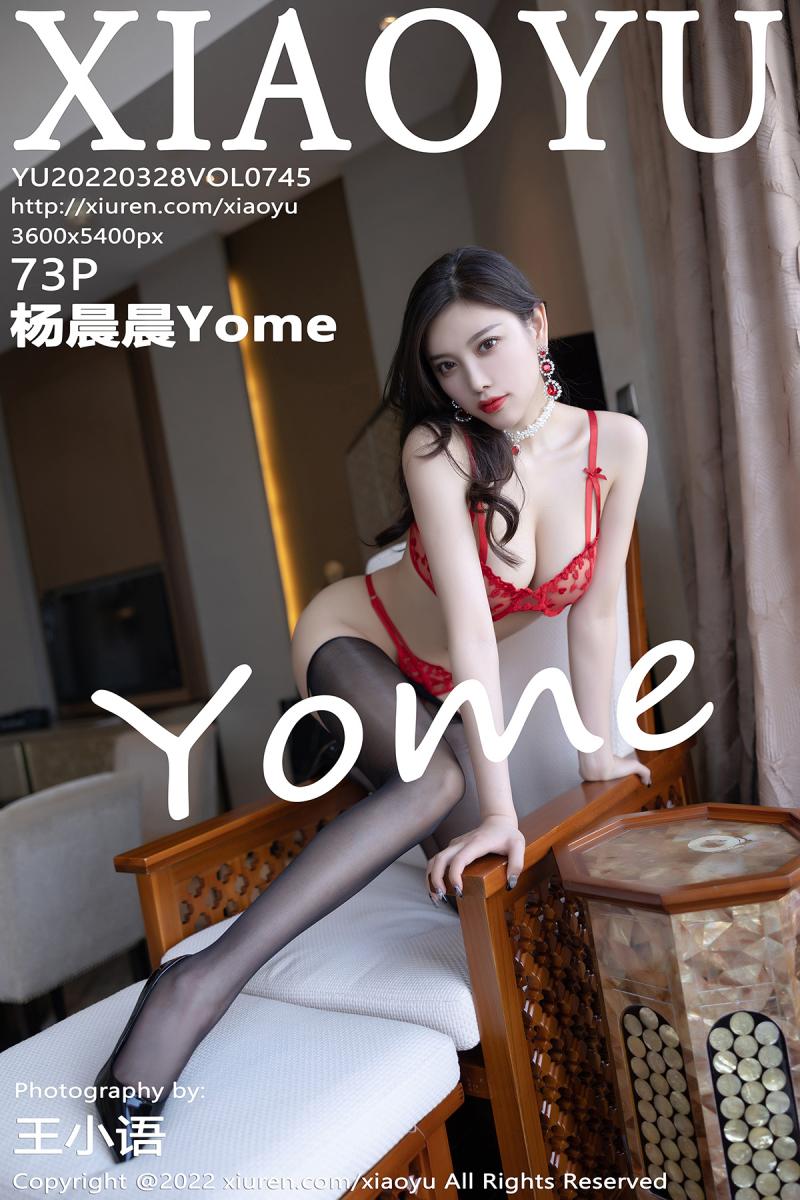 语画界 [XIAOYU] 2022.03.28 VOL.745 杨晨晨Yome