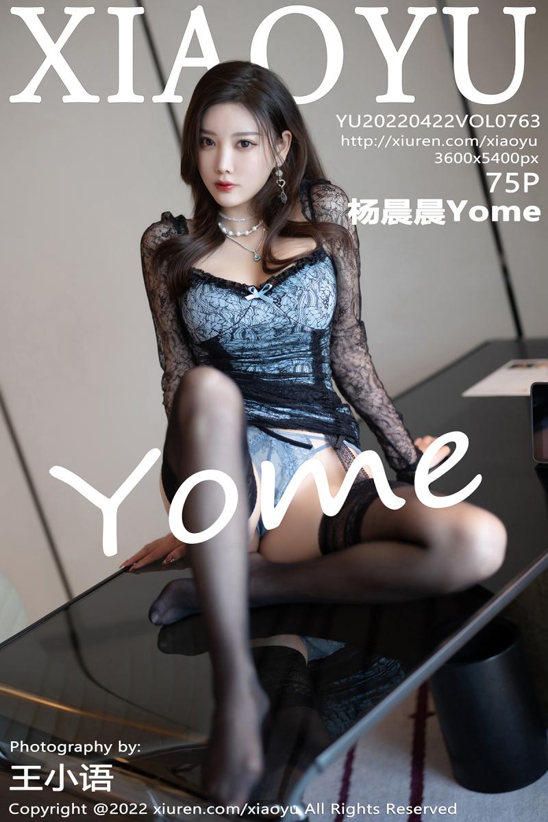 语画界 [XIAOYU] 2022.04.22 VOL.763 杨晨晨Yome