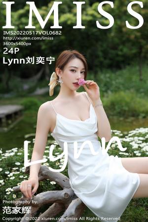[IMISS] 2022.05.17 VOL.682 Lynn刘奕宁
