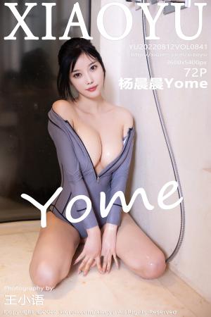 [XIAOYU] 2022.08.12 VOL.841 杨晨晨Yome