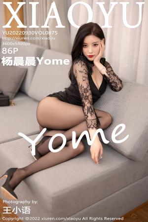 [XIAOYU] 2022.09.30 VOL.875 杨晨晨Yome