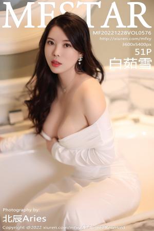 [MFStar] 2022.12.28 VOL.576 白茹雪