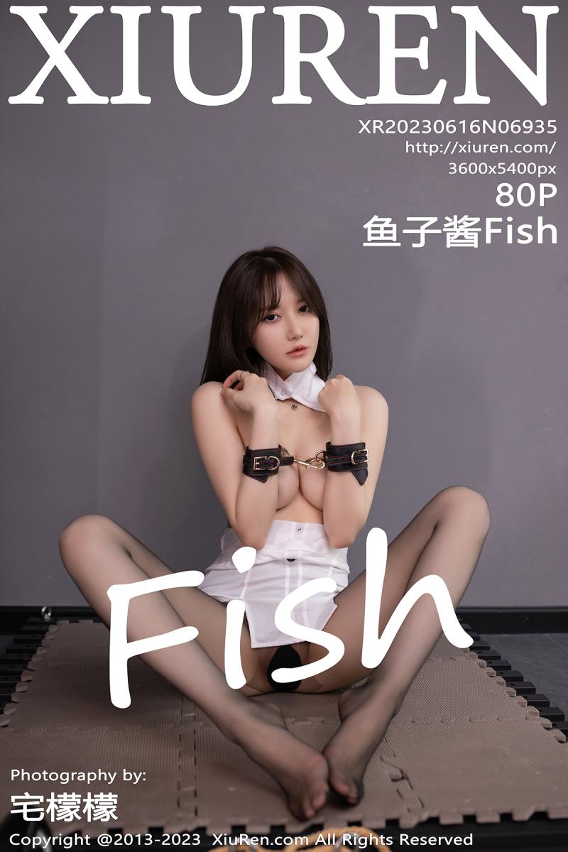 秀人网 [XIUREN] 2023.06.16 鱼子酱Fish