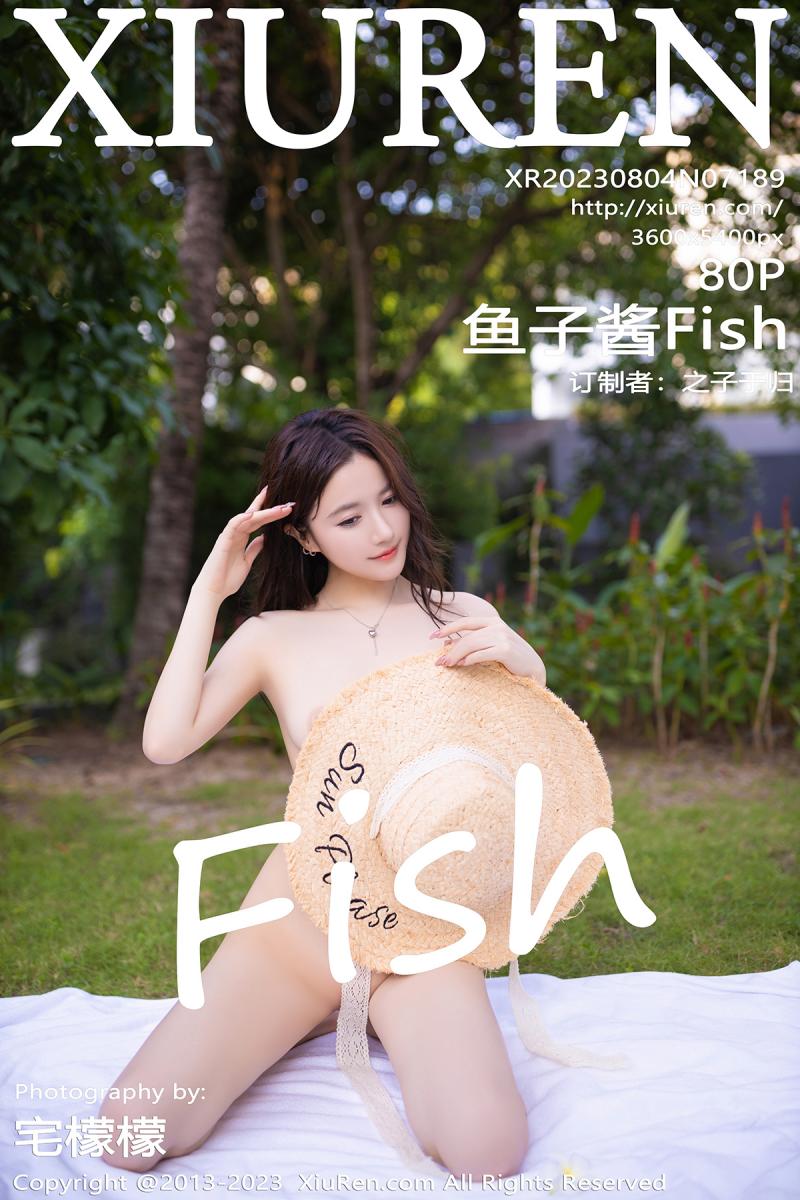秀人网 [XIUREN] 2023.08.04 鱼子酱Fish