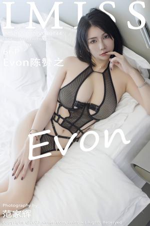 [IMISS] 2023.08.22 VOL.744 Evon陈赞之