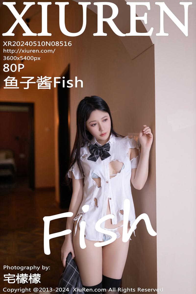 秀人网 [XIUREN] 2024.05.10 鱼子酱Fish