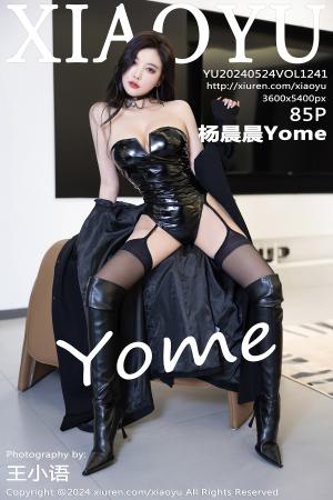 [XIAOYU] 2024.05.24 VOL.1241 杨晨晨Yome