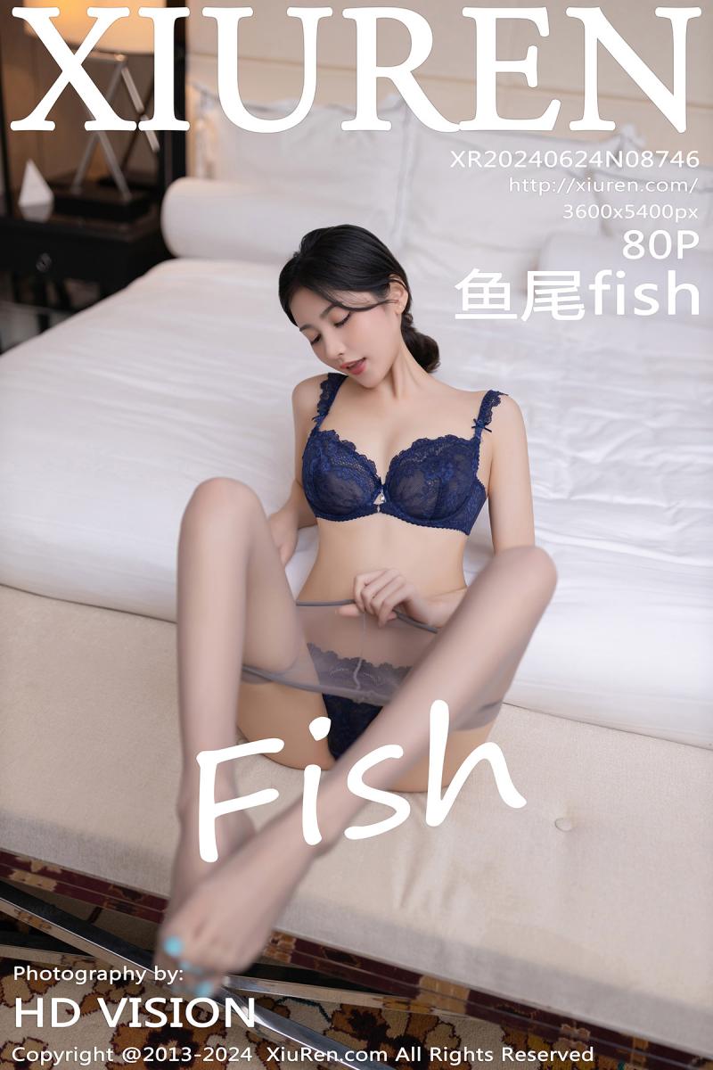 秀人网 [XIUREN] 2024.06.24 鱼尾fish