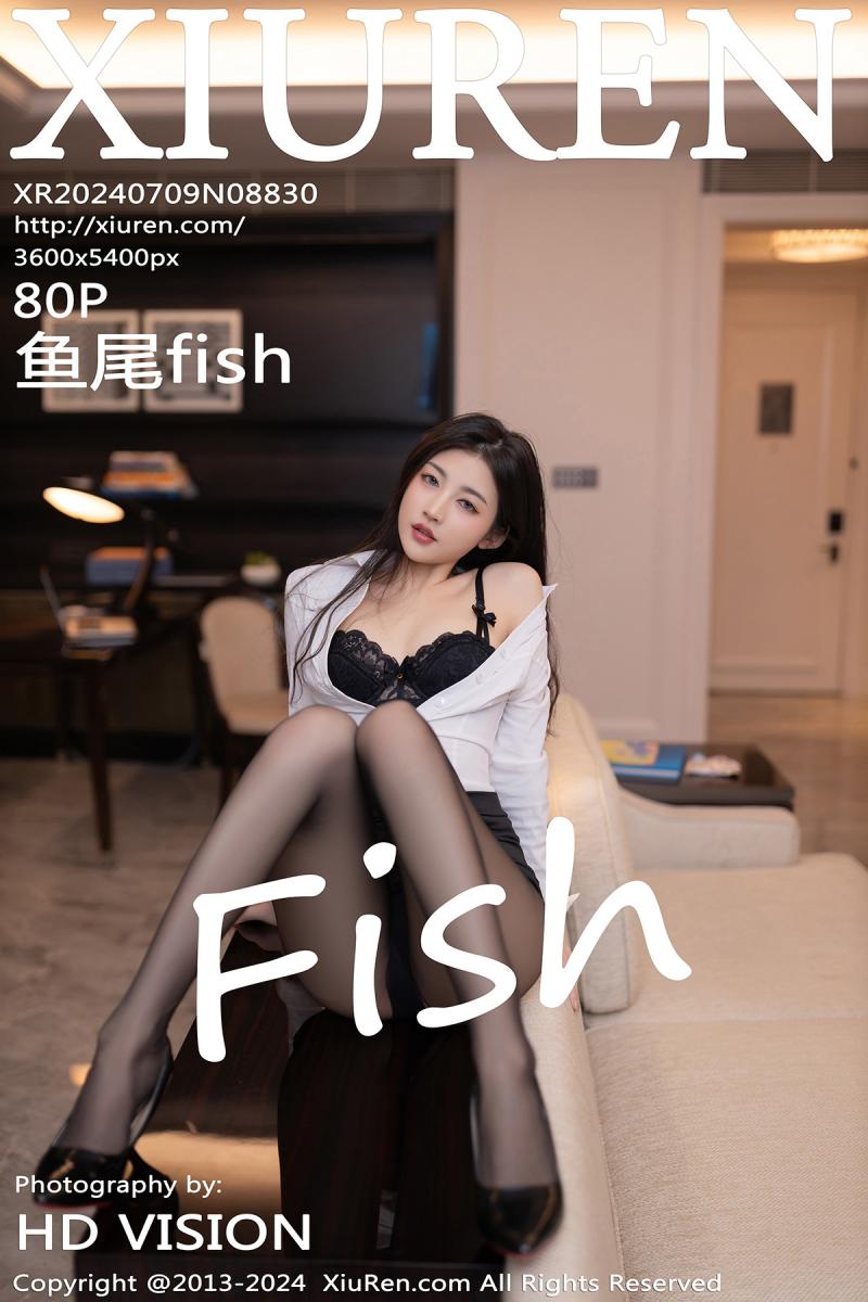 秀人网 [XIUREN] 2024.07.09 鱼尾fish