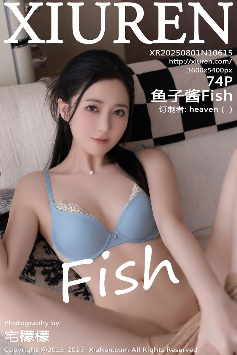 秀人网 [XIUREN] 2025.08.01 鱼子酱Fish