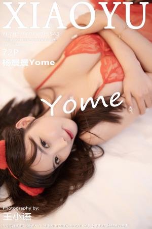 [XIAOYU] 2021.06.04 VOL.543 杨晨晨Yome