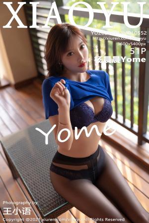 [XIAOYU] 2021.06.18 VOL.552 杨晨晨Yome