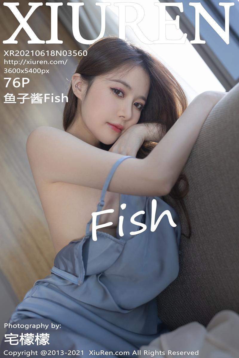 秀人网 [XIUREN] 2021.06.18 鱼子酱Fish